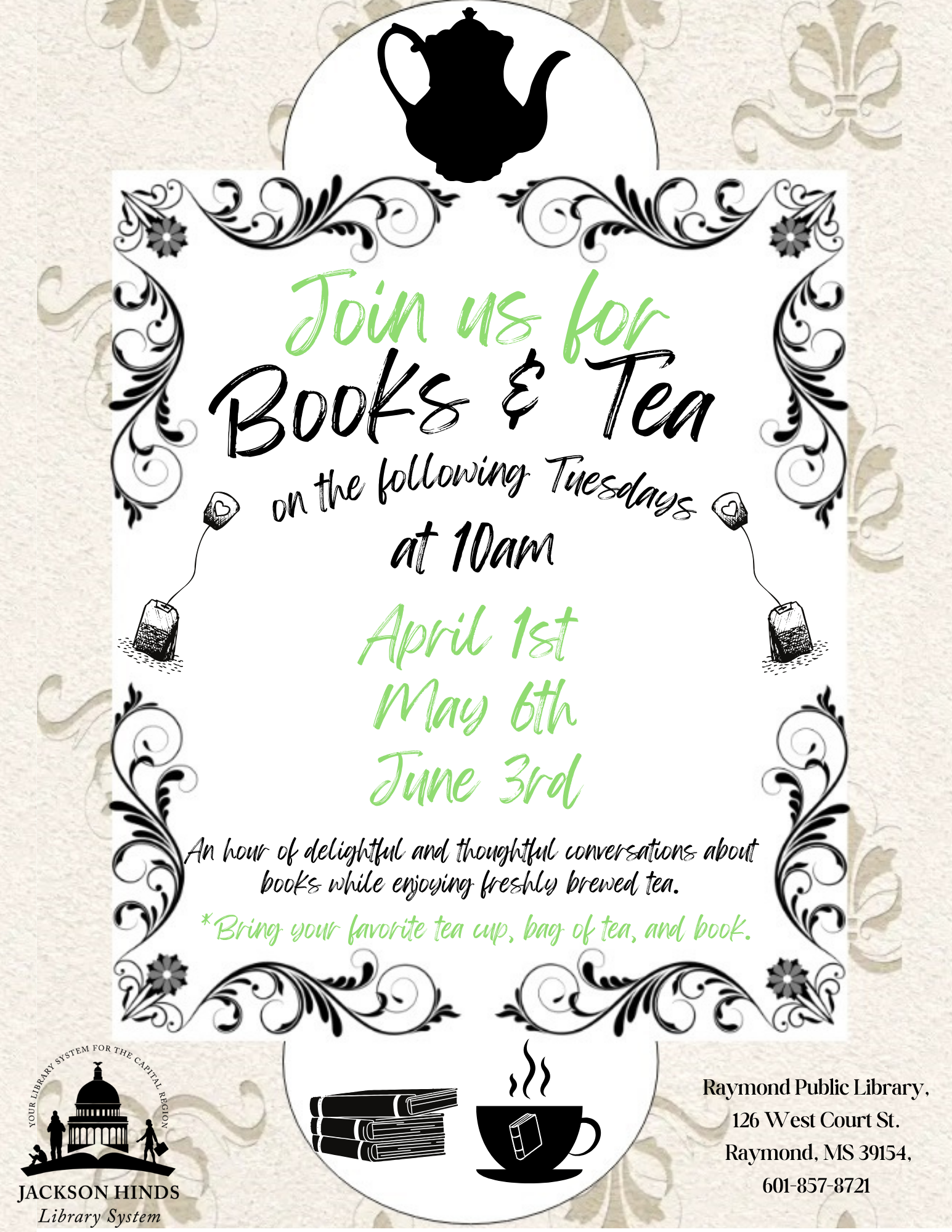 A cozy flyer promoting the Books and Tea Program, featuring images of teacups, books, and people engaging in relaxed conversations, with text highlighting the joy of reading and sharing ideas over a warm cup of tea.