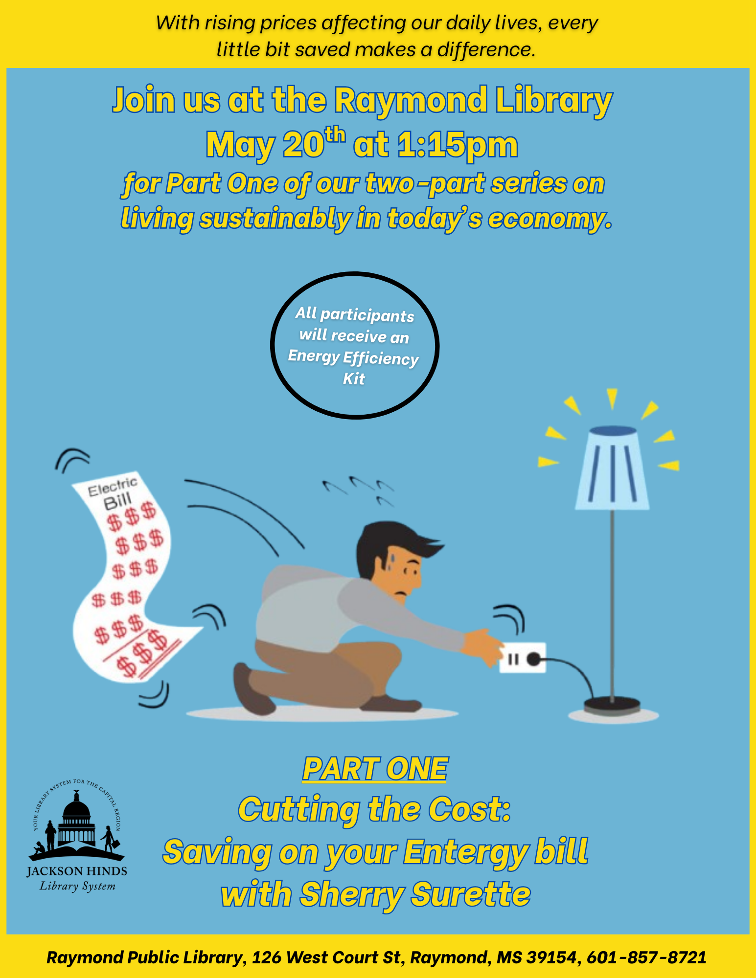  Cutting the Cost: Saving on Your Entergy Bill   Join expert Sherry Surette for a practical and engaging session on reducing your energy expenses. Learn actionable tips, smart strategies, and ways to make your home more energy-efficient.    