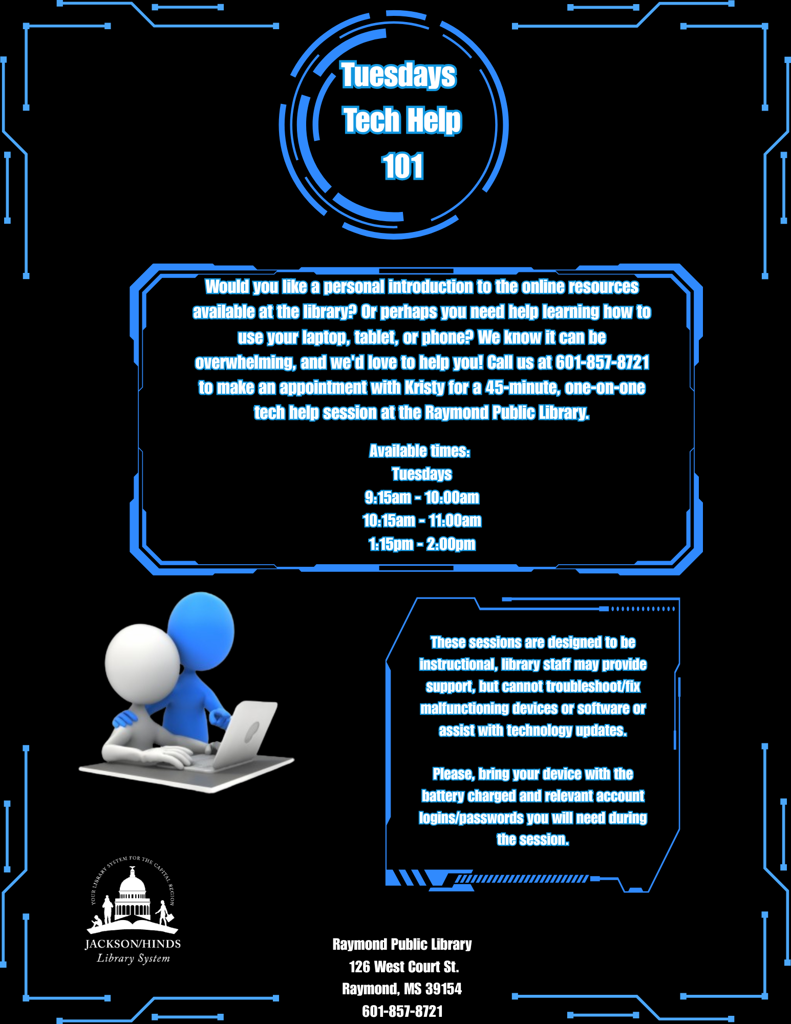 A promotional flyer for Tuesday Tech Help 101, an event at Raymond Library. The flyer includes technology-related imagery and provides details such as the date, time, and location. It invites attendees to bring their tech questions and receive one-on-one assistance with basic technology skills. Raymond Library’s contact information is also included.
