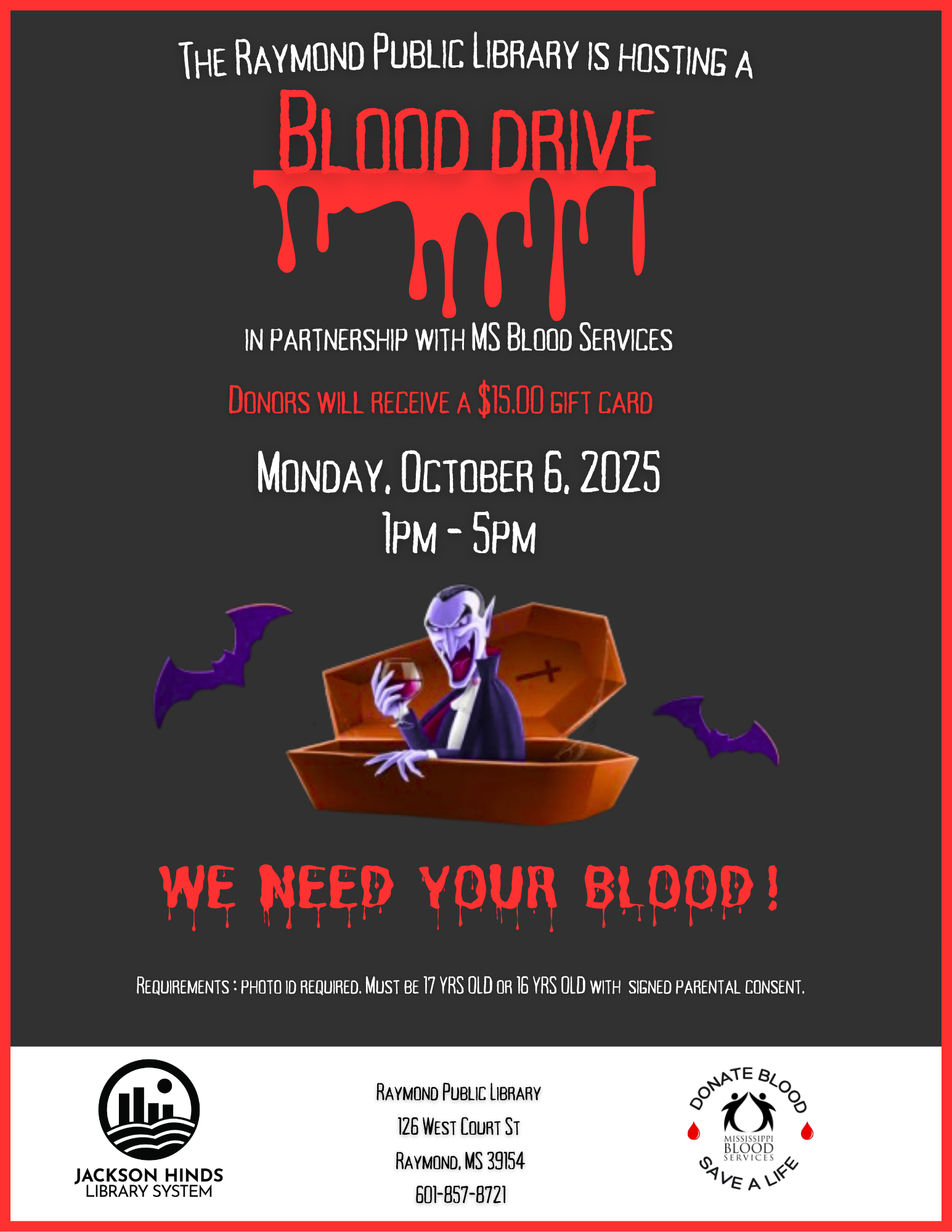 Flyer promoting a community blood drive at the Raymond Public Library. Includes date, time, location, and contact information. Encourages residents to donate blood and help save lives.