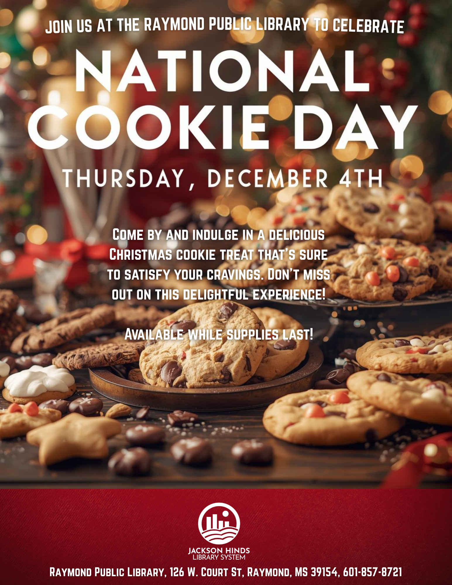 Flyer announcing Celebrate National Cookie Day at R
