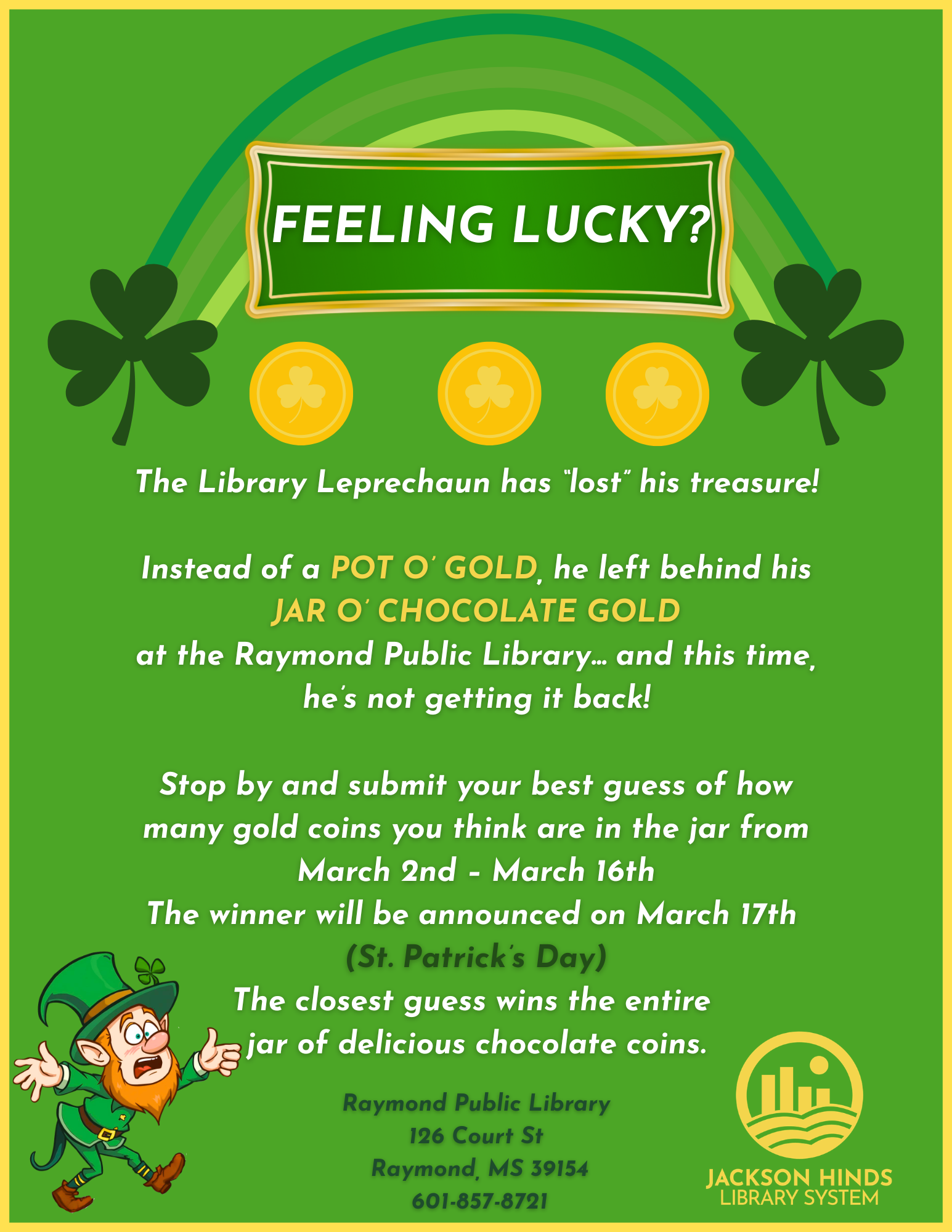 Flyer for a Library Leprechaun Treasure Hunt featuring colorful St. Patrick’s Day-themed graphics, inviting children to search for hidden clues around the library to find the leprechaun’s treasure.