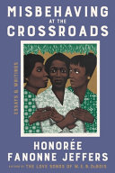 Image for "Misbehaving at the Crossroads"
