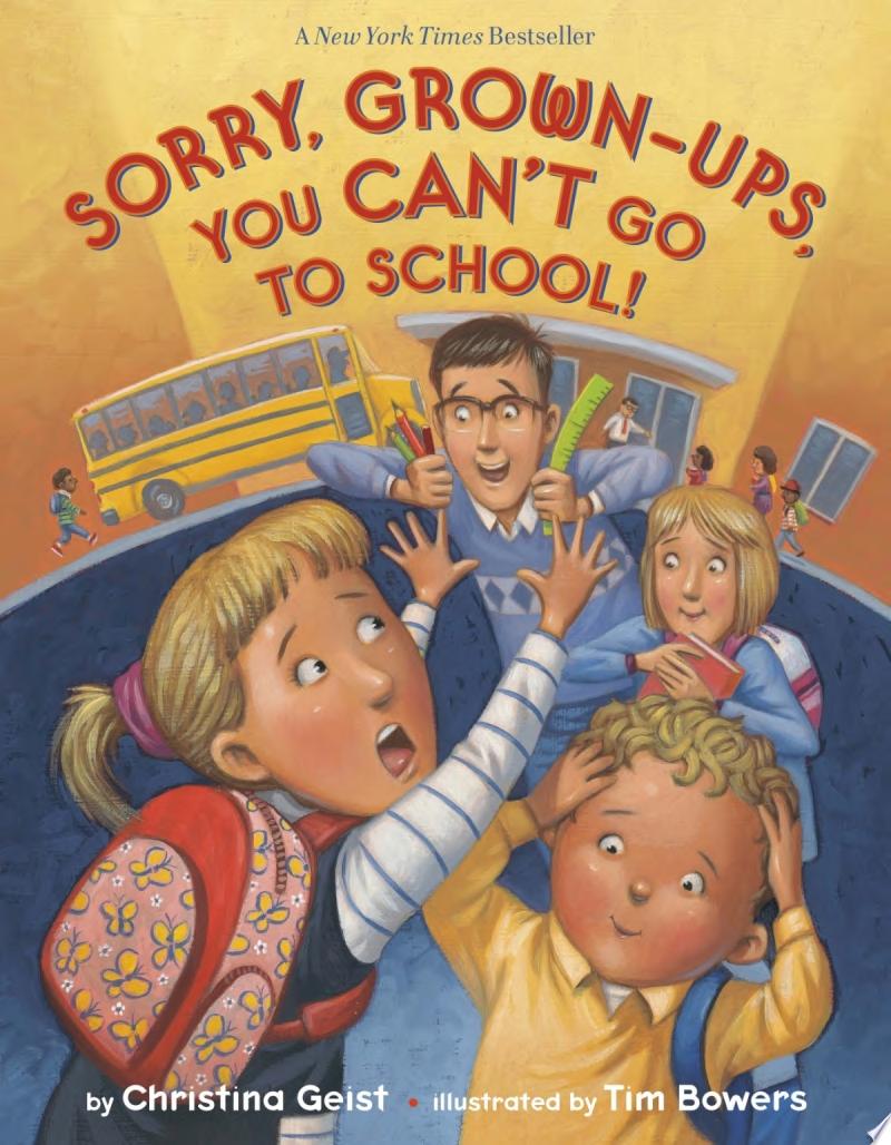 Image for "Sorry, Grown-Ups, You Can&#039;t Go to School!"