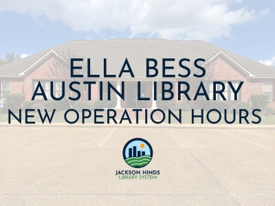 Ella Bess Austin Library New Hours Thumbnail