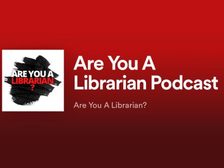 Are You a Librarian Podcast graphic