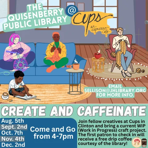 Join fellow creatives at Cups in Clinton and bring a current WIP (Work in Progress) craft project. The first patron to check in will receive a free drip coffee courtesy of the library!