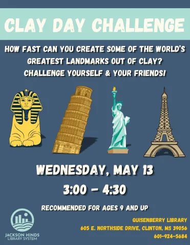clay day challenge at quisenberry library on wednesday may 13th from 3:00 until 4:30