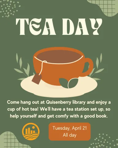 tea day - come in and get comfy with tea and a book