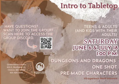 intro to tabletop at quisenberry library on june 6th and july 18th at 1:00pm all experience levels welcome