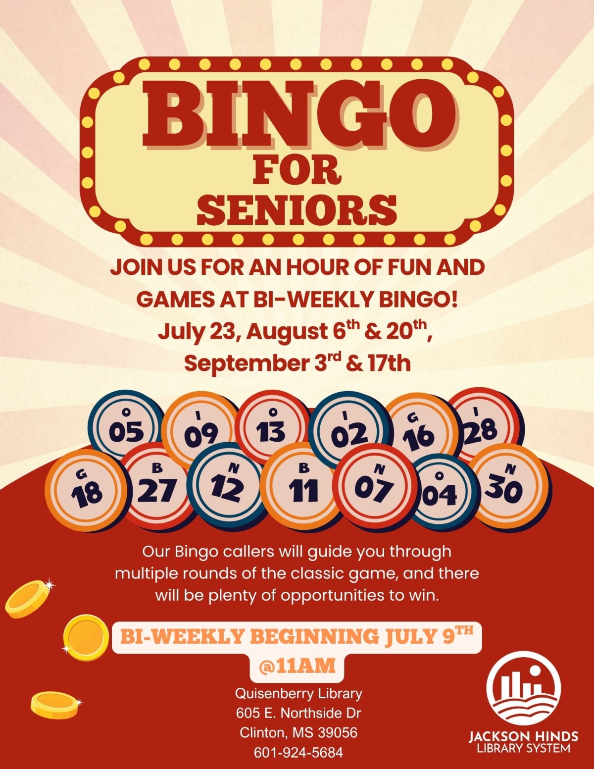 Bingo for Seniors - every other week starting July 9th at Quisenberry library
