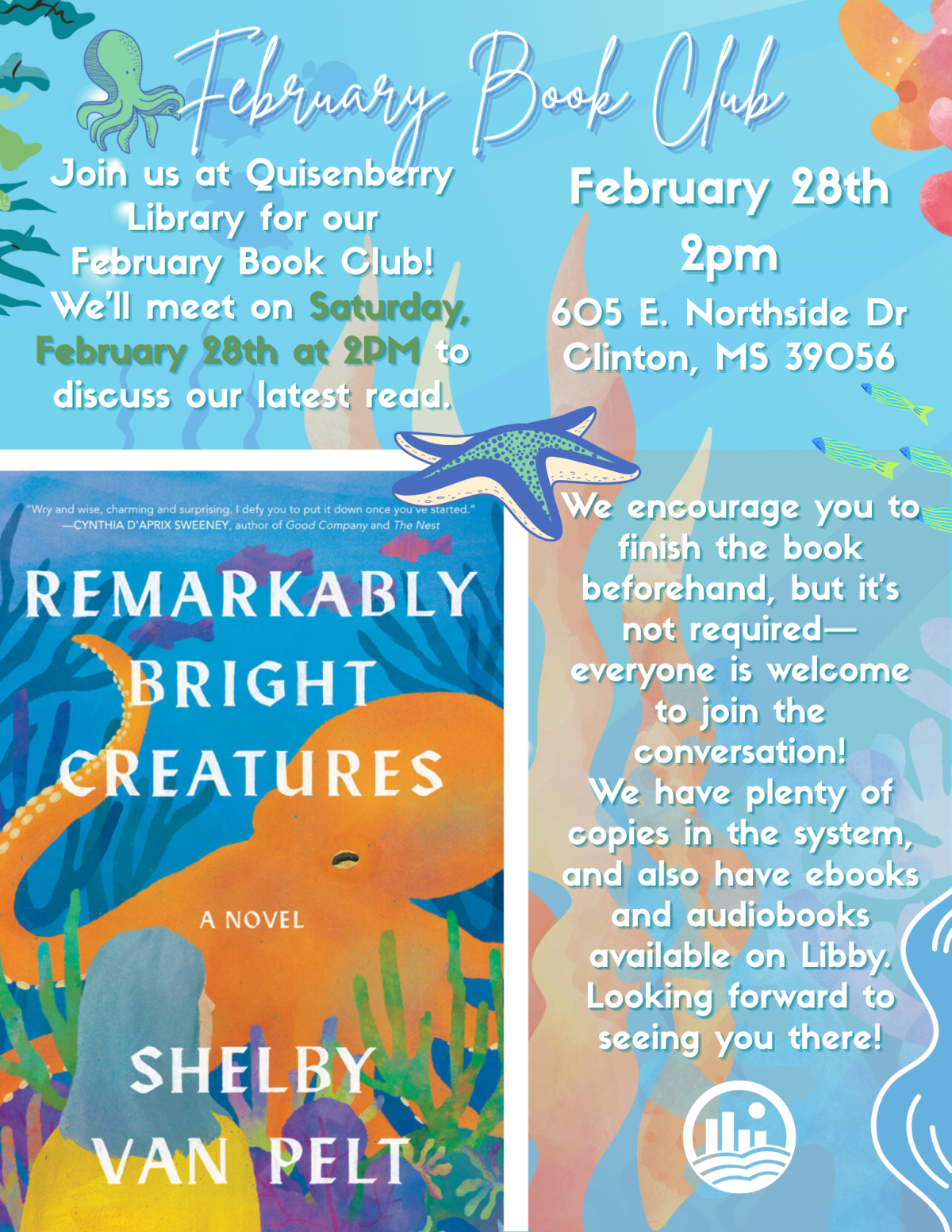 Join us for a lively discussion of Shelby Van Pelt's Remarkably Bright Creatures