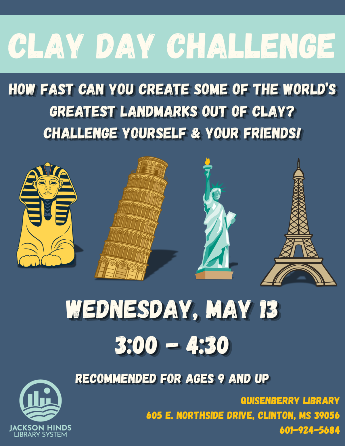 clay day challenge at quisenberry library on wednesday may 13th from 3:00 until 4:30