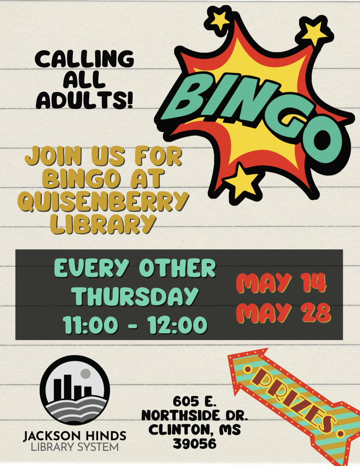 ADULT BINGO AT QUISENBERRY LIBRARY MAY 14 AND MAY 28 FROM 11:00 - 12:00 WITH PRIZES